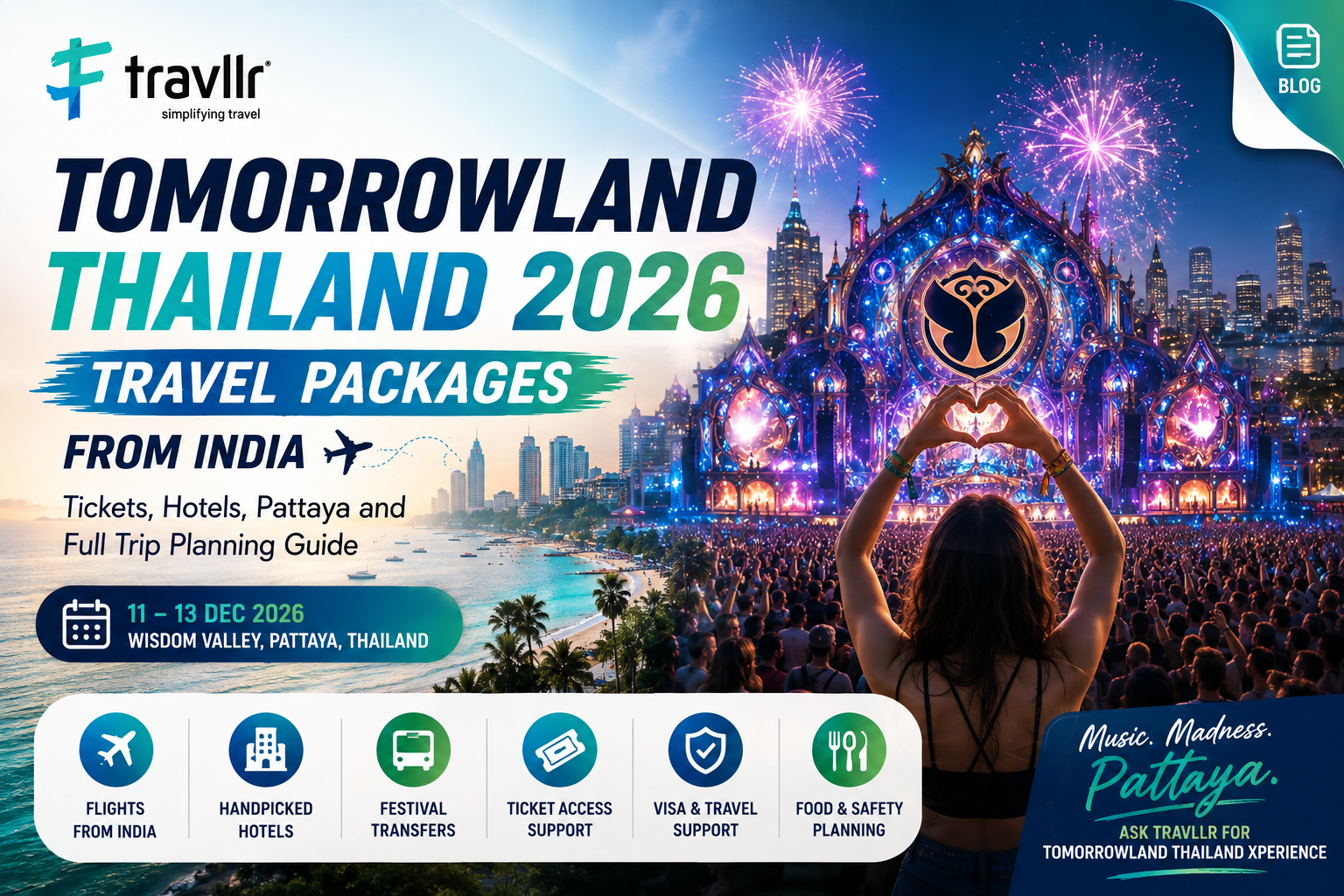 Tomorrowland Thailand 2026 Travel Packages from India: Tickets, Hotels, Pattaya and Full Trip Planning