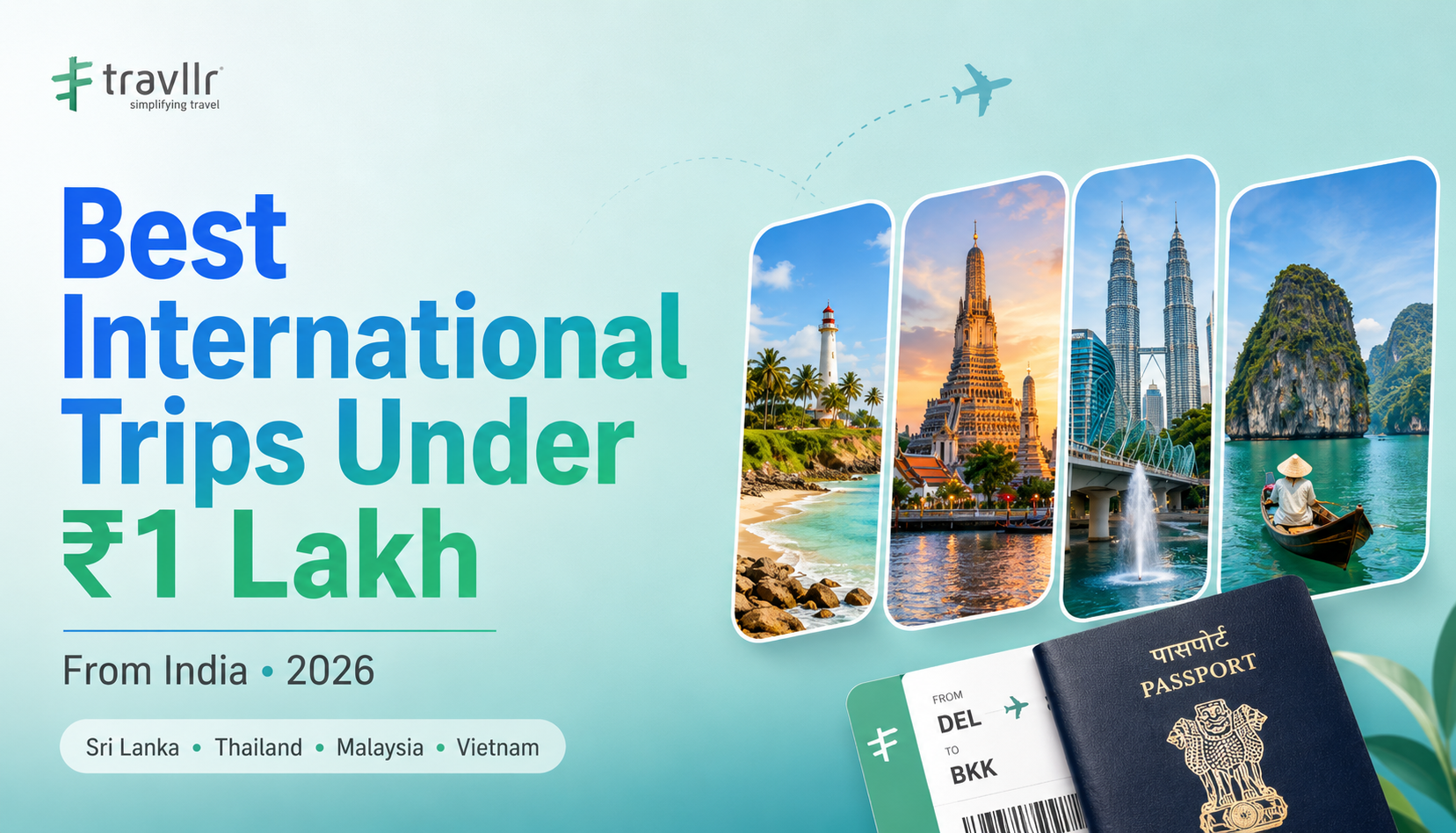 Best International Trips Under 1 Lakh from India in 2026: Honest Budget Guide